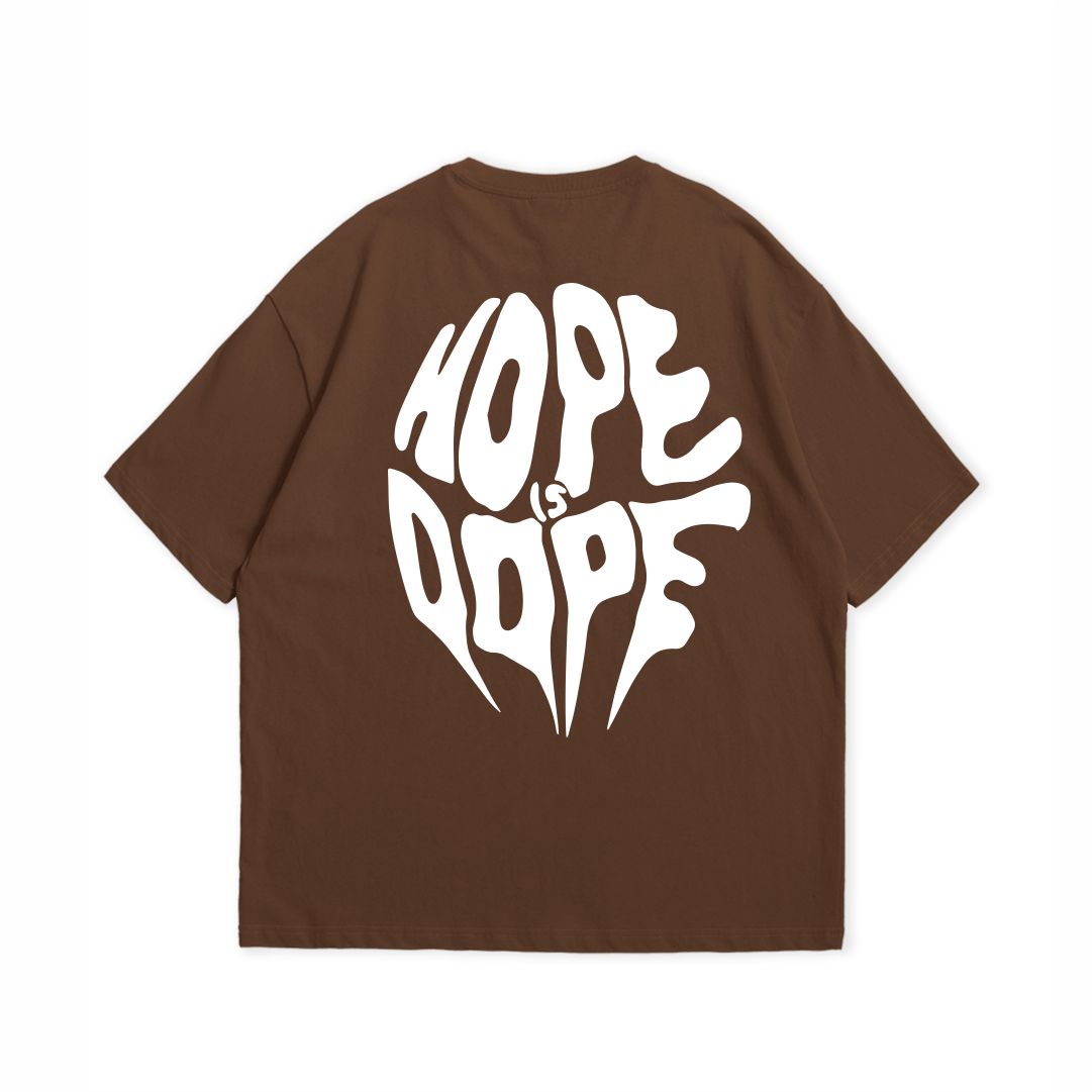 HOPE IS DOPE T-SHIRT