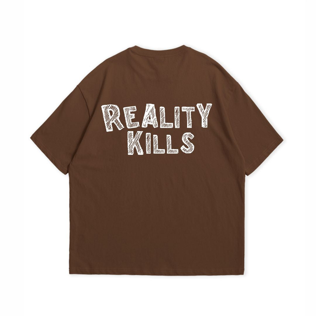 REALITY KILLS T-SHIRT
