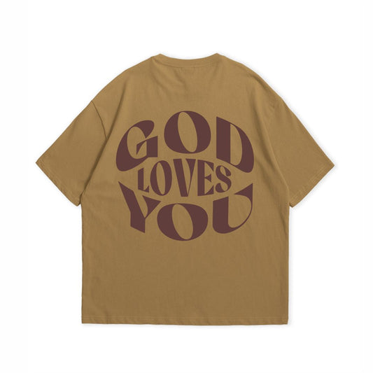 GOD LOVES YOU T-SHIRT