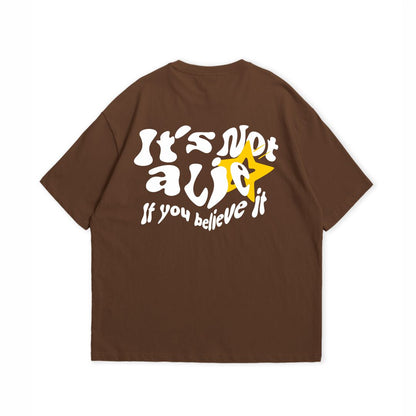 IT'S NOT A LIE T-SHIRT