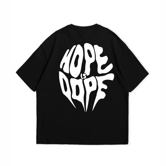 HOPE IS DOPE T-SHIRT