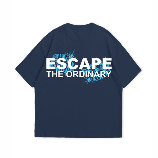ESCAPE THE ORDINARY T-SHIRT